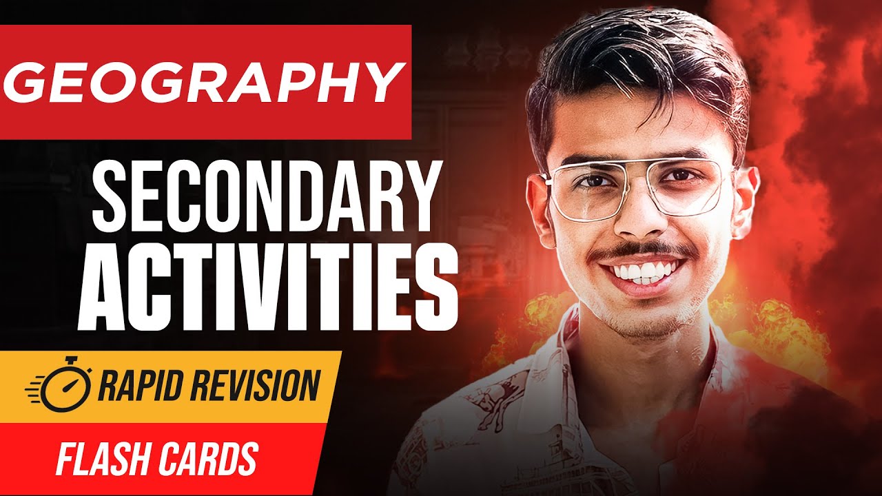 Secondary Activities Class 12 Geography One Shot | Rapid Revision 2024-25