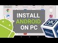 How to install Android on PC - Virtualbox (FAST WAY)