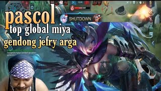 Pascol gendong jefrry Arga top global miya mobile legends