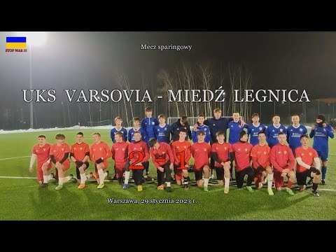 29 I 2023 r.   UKS VARSOVIA - MIEDŹ LEGNICA