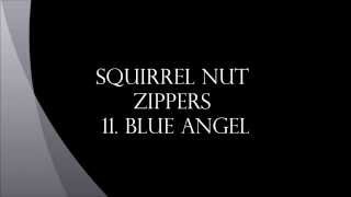 Squirrel Nut Zippers - Blue Angel