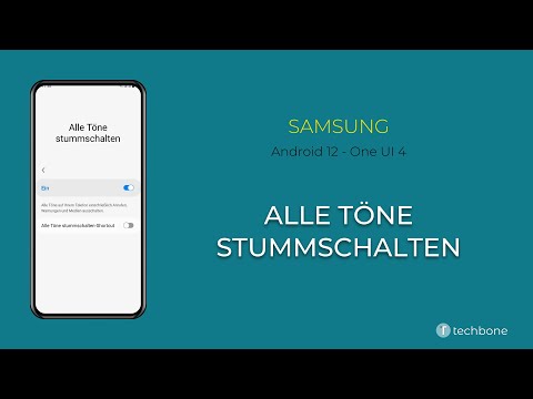 Alle Töne stummschalten - Samsung [Android 12 - One UI 4]