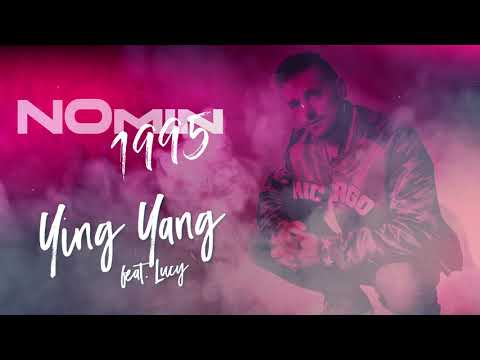 NOmin ft LUCY - Ying Yang