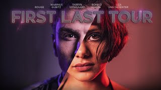 THE FIRST LAST TOUR Official Trailer