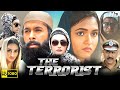 The Terrorist Full Movie In Hindi Dubbed 2025 Ragini Dwivedi Facts Review HD