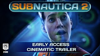 Subnautica + Subnautica 2 + 2026 + Early Access Cinematic Trailer Trailer