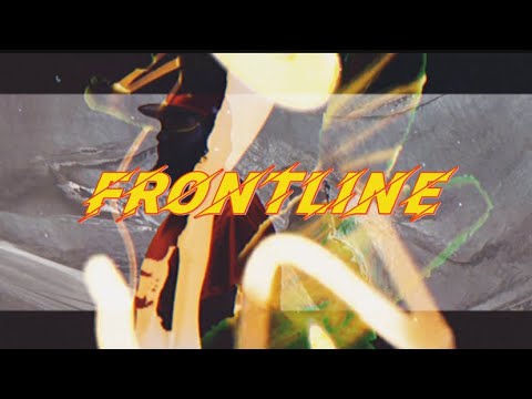 BL HAZARD - “Frontline” (Featuring Kingsann )
