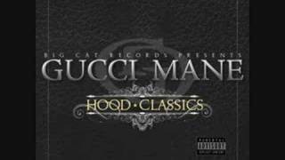 Gucci Mane Hood Classics