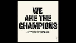 Jeff The Brotherhood - Endless Fire