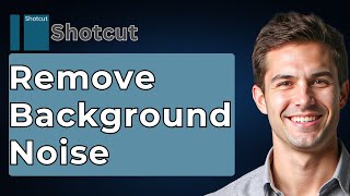 How To Remove Background Noise In Shotcut Get Rid Of Background Noise Shotcut Tutorial [2026 Guide]