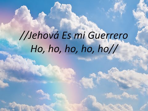 download lagu mp3 mp4 Jehova Es Mi Guerrero Letra, download lagu Jehova Es Mi Guerrero Letra gratis, unduh video klip Jehova Es Mi Guerrero Letra