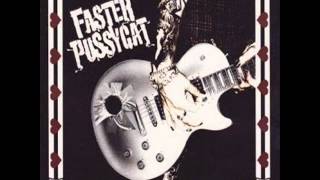 Faster Pussycat - Pornstar