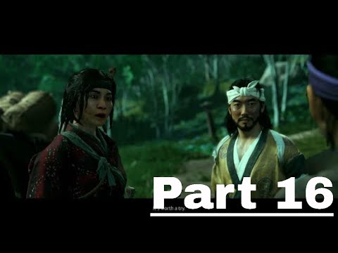 Ghost of Tsushima Gameplay Walkthrough Part 16 Full Game No Commentary.