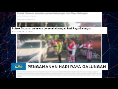 PENGAMANAN HARI RAYA GALUNGAN