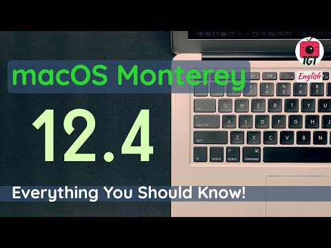 macOS Monterey 12.4 What's New! Performance, Bug Fixes & Should You Update | TGT