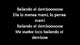 Lucenzo- Bailando El Dembow Lyrics
