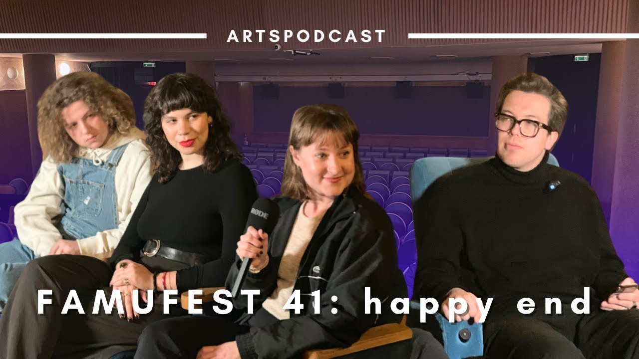 ArtsPodcast Speciál - FAMUFEST 4: happy end