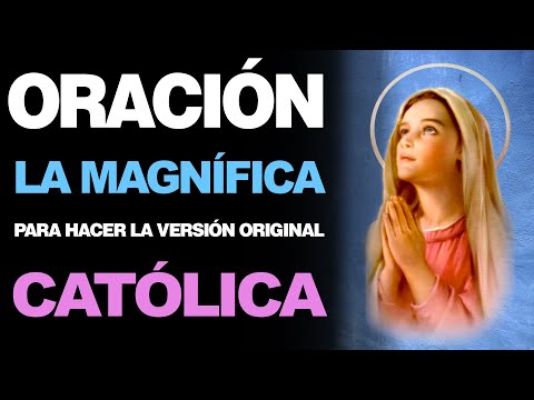 🙏 Complete Catholic Prayer of the Magnificent – ​​Original Version 🙇️