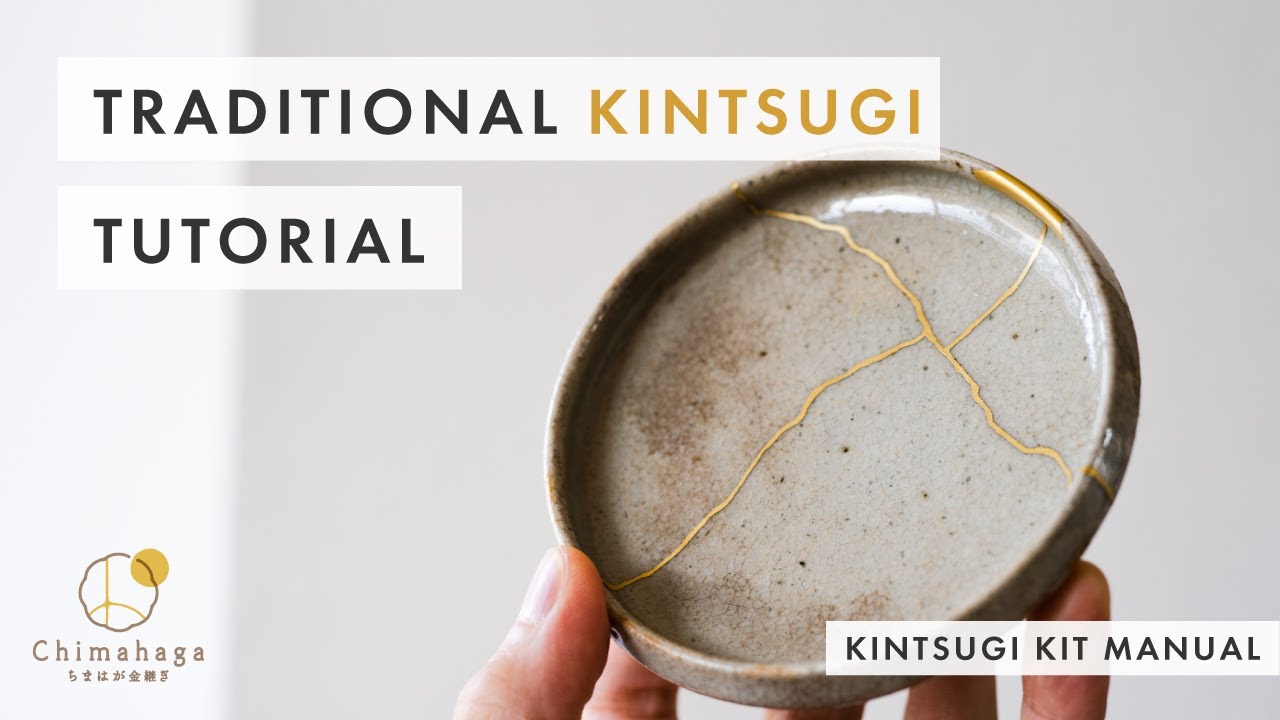 Traditional Kintsugi Tutorial - Food safe method - Broken ceramics - Chimahaga Kintsugi Kit Manual