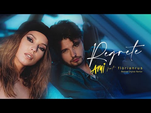 AMI feat. florianrus - Regrete | Nomad Digital Remix