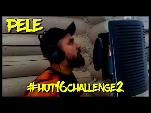 Pele_Ton - Hot16Challenge 2