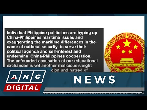 Chinese Embassy slams PH lawmakers for 'malicious' claims on influx of Chinese students ANC