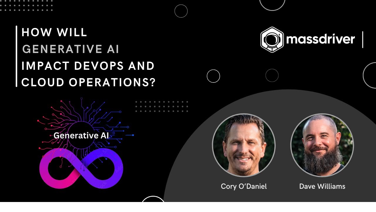 How will Generative AI impact DevOps and Cloud Operations?