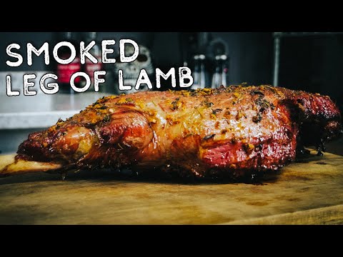 Smoked Leg of Lamb - How to Smoke a Lamb Leg