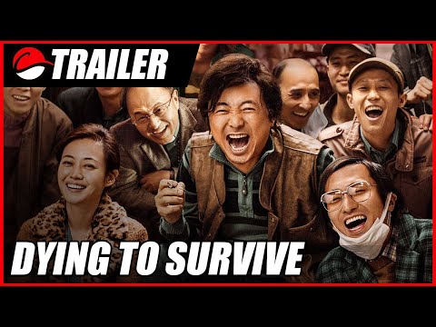 Dying to Survive (2018) Trailer