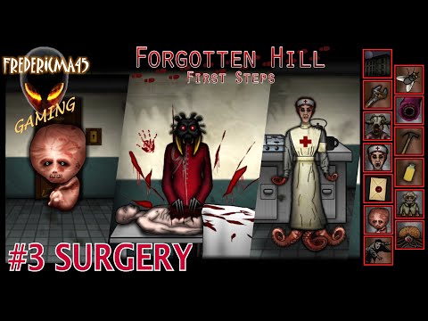 Forgotten Hill First Steps : Chap 3 SURGERY | Achievements / Succès / Walkthrough [FR]