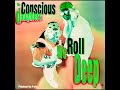 Conscious Daughters We Roll Deep Chopped And Screwed Scroux 2