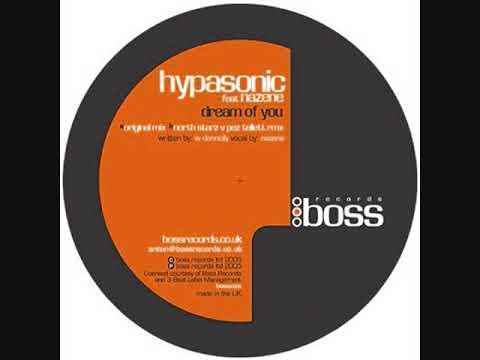 Hypasonic Feat Nazene - When I Dream Of You