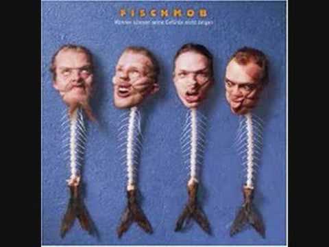 Fischmob - Habt ihr schon gehört