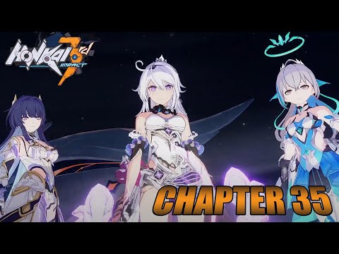 FINAL BOSS BATTLE AGAINST KEVIN! Chapter 35 Finale 【Honkai Impact 3rd】