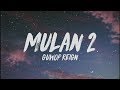 Guwop Reign - Mulan 2 (Lyrics)