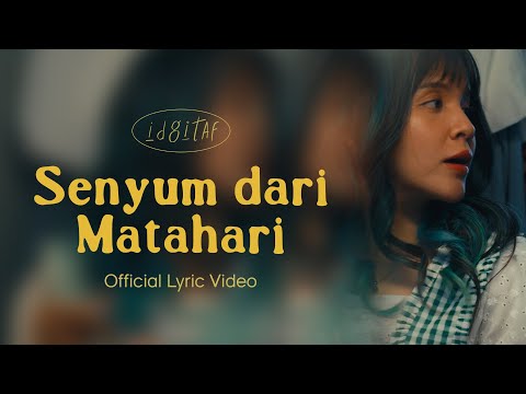 Senyum Dari Matahari - Idgitaf