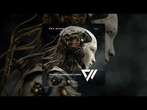 Martin Angrisano (ARG) - Skills (Exx Muzik)