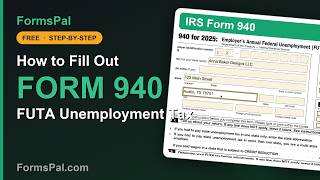 How to Fill Out IRS Form 940: FUTA Unemployment Tax Return (Step by Step)