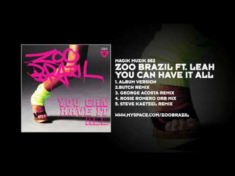 Zoo Brazil featuring Leah - You Can Have It All