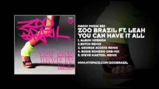 Zoo Brazil featuring Leah - You Can Have It All