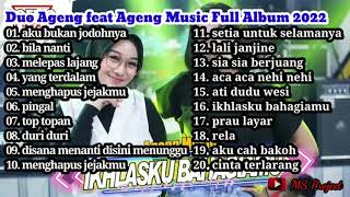 Download lagu Duo ageng full album terbaru 2022 tanpa iklan !! ( aku bukan jodohnya ) mp3 Download lagu Duo ageng full album terbaru 2022 tanpa iklan !! ( aku bukan jodohnya ) mp3