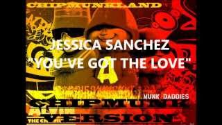 Jessica Sanchez- You've Got The Love Chipmunk Version