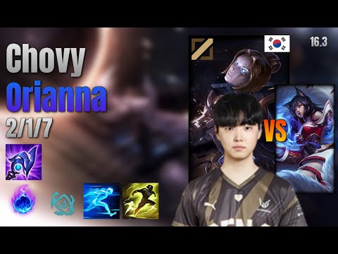 Chovy Mid Orianna vs Ahri lol KR solo rank Full Game 16.3 | 쵸비 오리아나 vs 아리