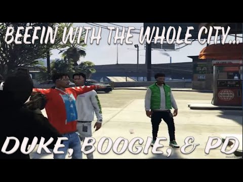 SPECIAL: BEEFIN WITH THE WHOLE CITY... DUKE, BOOGIE, & PD | GTA 5 RP | Grizzley World Whitelist RP