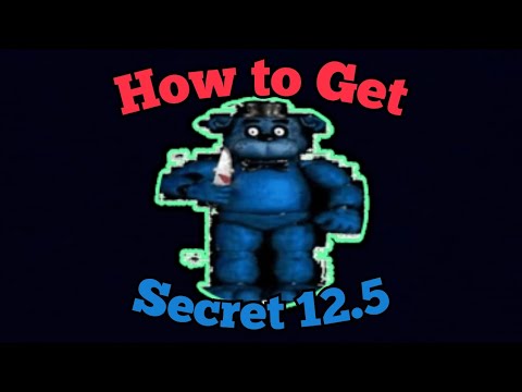 How to Get the 12.5 Secret Character!!! | FNaF: Final Hours 2 | Roblox