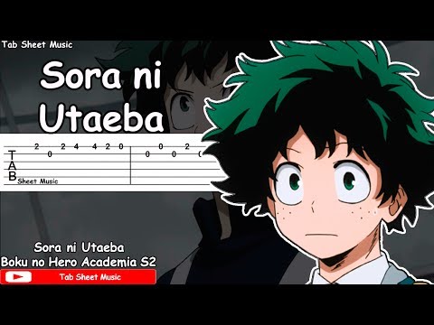 Boku no Hero Academia Season 2 OP 2 - Sora ni Utaeba Guitar Tutorial Video