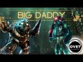 [On Vous Explique Tout !] Les Big Daddy -BioShock-