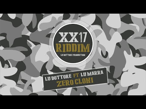 ZERO CLONI - Lu Dottore ft. LuMarra