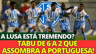 🔥 ELES ESTÃO COM MEDO! O TABU DE 6 A 2 QUE ASSOMBRA A PORTUGUESA HOJE! PAYSANDU SC