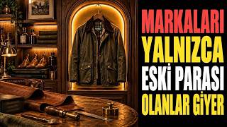 Sadece Bilenlerin Tercih Ettiği En İyi 10 Old Money Giyim Markası